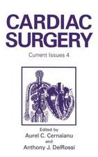 Cardiac Surgery: Current Issues 4