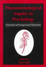 Phenomenological Inquiry in Psychology: Existential and Transpersonal Dimensions