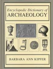 Encyclopedic Dictionary of Archaeology