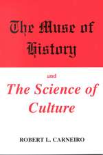 The Muse of History and the Science of Culture