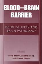 Blood Brain Barrier: Drug Delivery and Brain Pathology