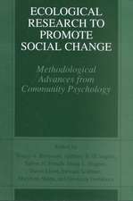 Ecological Research to Promote Social Change: Methodological Advances from Community Psychology