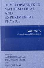 Developments in Mathematical and Experimental Physics: Volume A: Cosmology and Gravitation