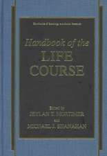 Handbook of the Life Course