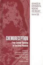 Chemoreception: From Cellular Signaling to Functional Plasticity