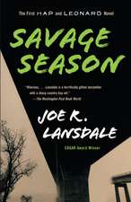 Savage Season: A Hap and Leonard Novel (1)