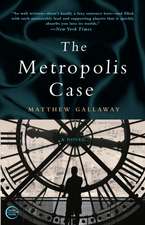 The Metropolis Case: A Memoir