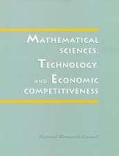 Mathematical Science, Technology and Economic Competitiveness