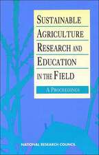 Sustainable Agriculture Research and Education in the Field