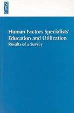 Human Factors Specialists'education and Utilization