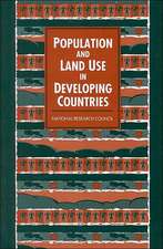 Population and Land Use in Developing Countries: Report of a Workshop