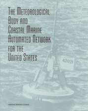 The Meteorological Buoy & Costal Marine Automated Network for the United States