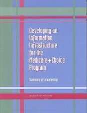 Developing an Information Infrastructure for the Medicare+choice Program