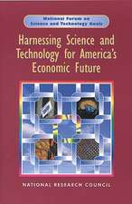 Harnessing Science and Technology for America's Economic Future: National and Regional Priorities