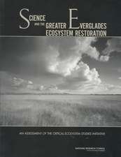 Science and the Greater Everglades Ecosystem Restoration