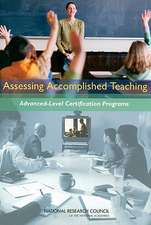 Assessing Accomplished Teaching: Advanced-level Certification Programs