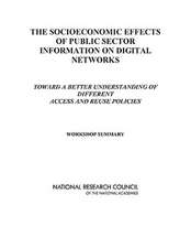 The Socioeconomic Effects of Public Sector Information on Digital Networks: Work