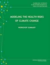 Modeling the Health Risks of Climate Change