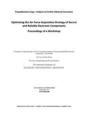 Optimizing the Air Force Acquisition Strategy of Secure and Reliable Electronic Components