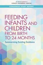 Feeding Infants and Children from Birth to 24 Months