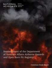 Reassessment of the Department of Veterans Affairs Airborne Hazards and Open Burn Pit Registry