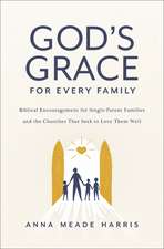 God's Grace for Every Family