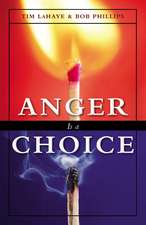 Anger Is a Choice