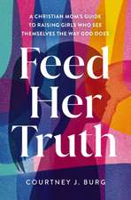 Feed Her Truth