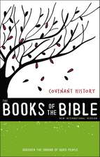 NIV, The Books of the Bible: Covenant History, Hardcover: Discover the Origins of God’s People