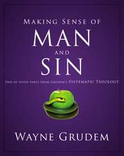 Making Sense of Man and Sin