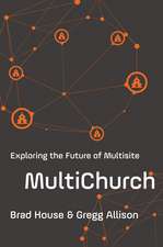 MultiChurch: Exploring the Future of Multisite