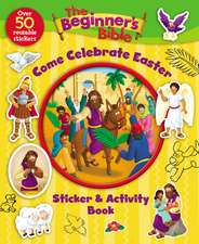 The Beginner's Bible Come Celebrate Easter Sticker and Activity Book