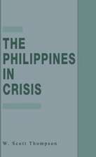 The Philippines in Crisis: Development and Security in the Aquino Era, 1986-91