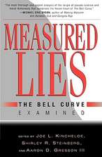 Measured Lies: The Bell Curve Examined