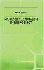 Managerial Capitalism in Retrospect