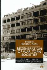 Regeneration of War-Torn Societies