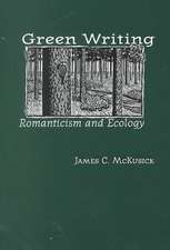 Green Writing: Romanticism and Ecology