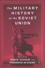 The Military History of the Soviet Union