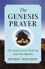 The Genesis Prayer