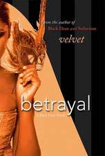 Betrayal: A Black Door Novel