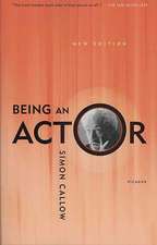 Being an Actor, Revised and Expanded Edition