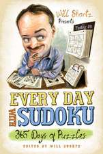 Will Shortz Presents Every Day with Sudoku: 365 Days of Puzzles