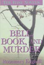 Bell, Book, and Murder: The Bast Mysteries