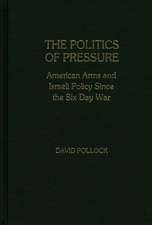 The Politics of Pressure