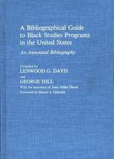 A Bibliographical Guide to Black Studies Programs in the United States: An Annotated Bibliography