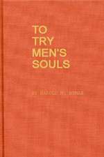 To Try Men's Souls: Loyalty Tests in American History