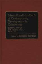 International Handbook of Contemporary Developments in Criminology: Europe, Africa, the Middle East, and Asia