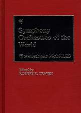 Symphony Orchestras of the World