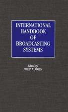 International Handbook of Broadcasting Systems