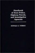 Handbook of State Police, Highway Patrols, and Investigative Agencies